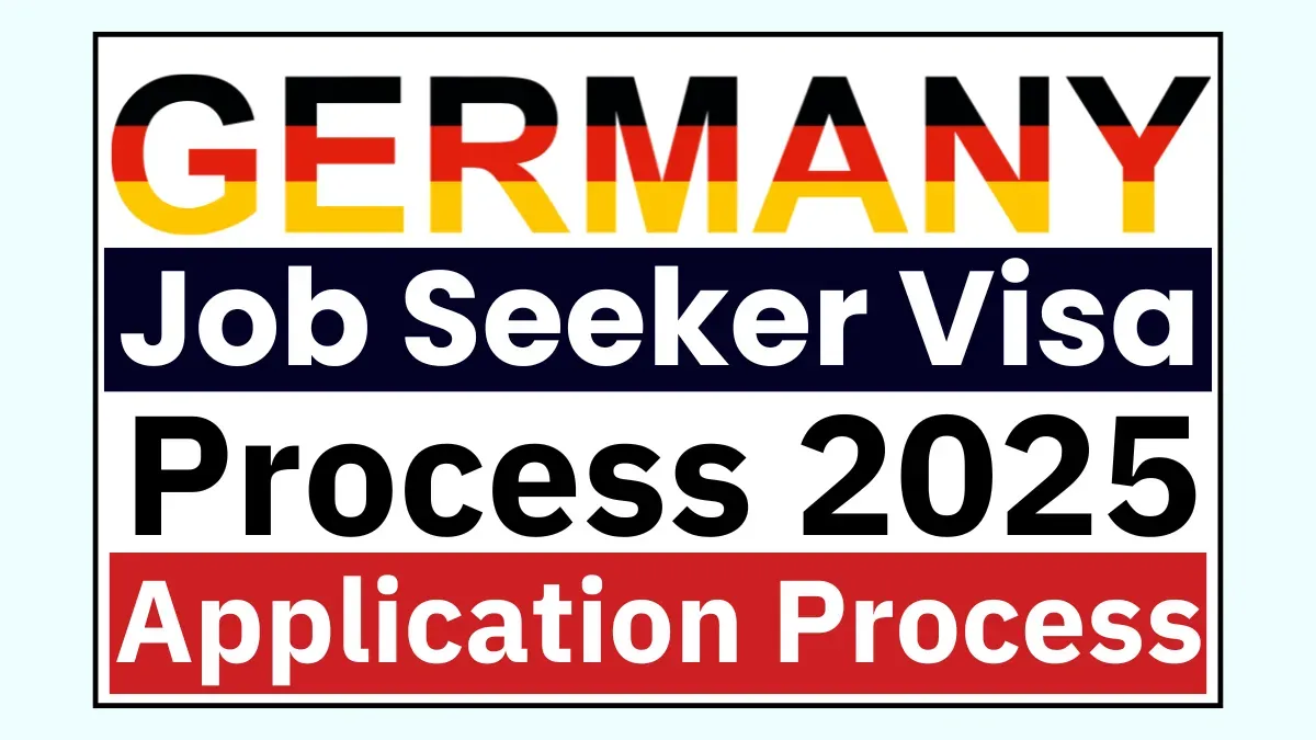 Germany Job Seeker Visa August 2025: Navigate Requirements and Application Process