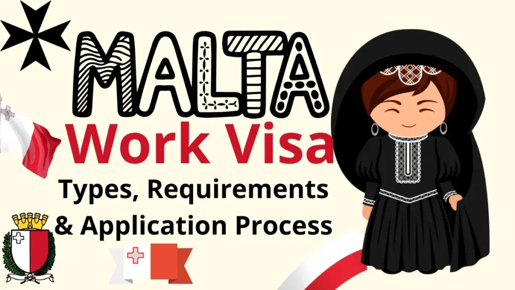 Malta Work Visa Process August 2025: Eligibility Criteria and Step by Step Application Process